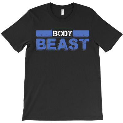 Body Beast T-shirt Designed By Tshiart