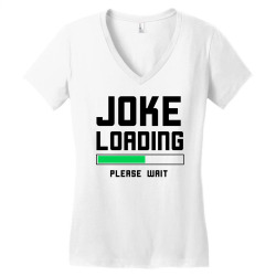 joke loading (black) Women's V-Neck T-Shirt | Artistshot
