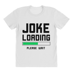 joke loading (black) All Over Women's T-shirt | Artistshot