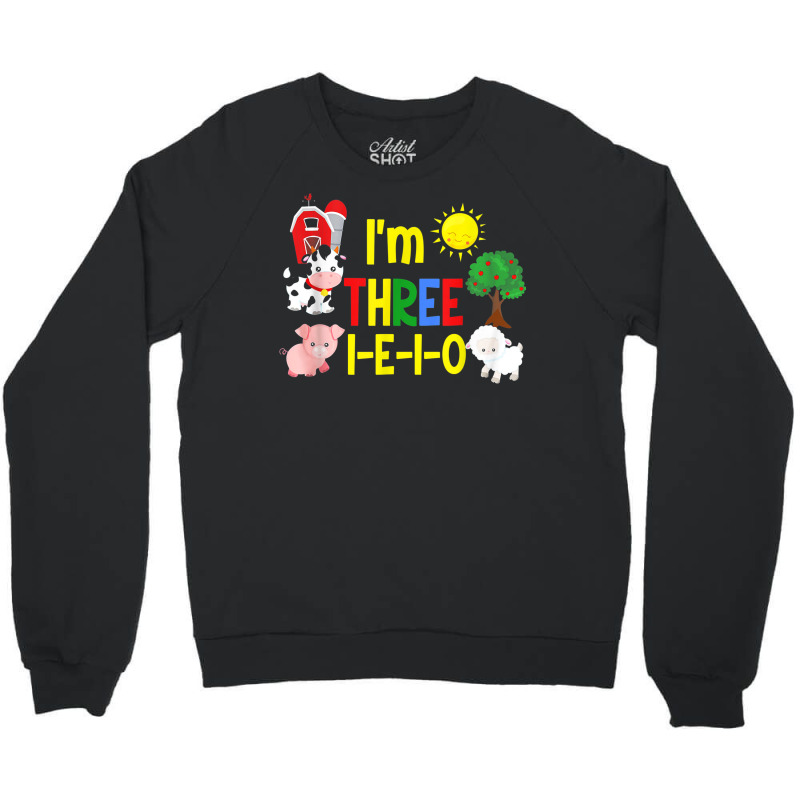 Three I E I O Farm Party 3rd Birthday Girl Outfit 3 Yrs Old Crewneck Sweatshirt | Artistshot