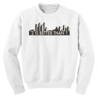 Minnesota Proud Series 2 Is Better Than 1   Twin Cities Youth Sweatshirt | Artistshot