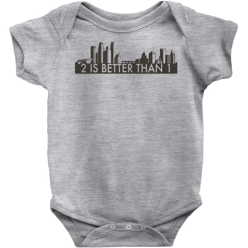 Minnesota Proud Series 2 Is Better Than 1   Twin Cities Baby Bodysuit | Artistshot