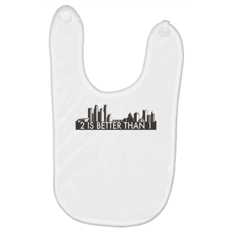 Minnesota Proud Series 2 Is Better Than 1   Twin Cities Baby Bibs | Artistshot