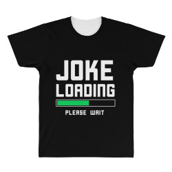 joke loading All Over Men's T-shirt | Artistshot