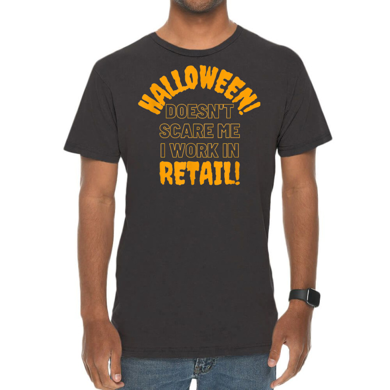 Halloween Retail Funny Work Attire T Shirt Vintage T-Shirt by cm-arts | Artistshot