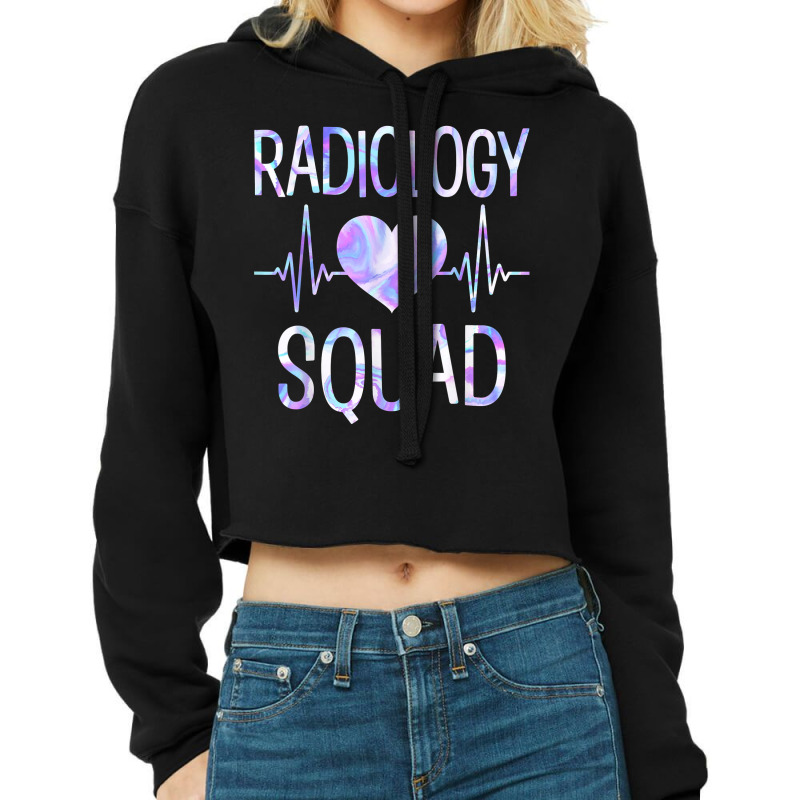 Radiology Squad   Funny Radiography Team X Ray Radiographer T Shirt Cropped Hoodie by cm-arts | Artistshot