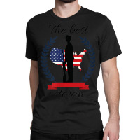 The Best Veteran Patriotic Army American Soldier Us Flag Classic T-shirt | Artistshot