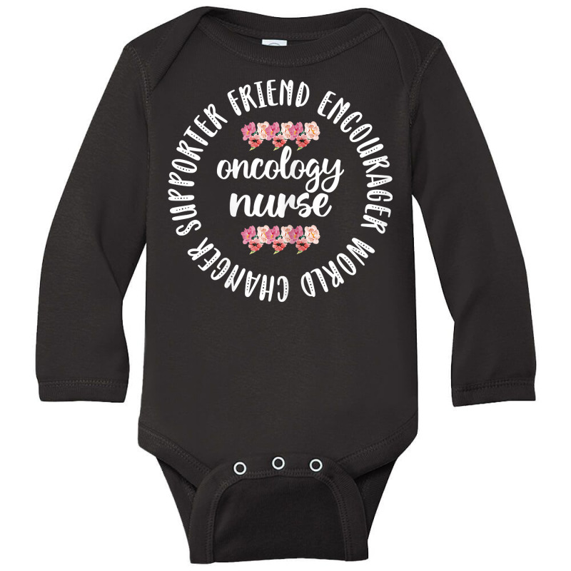 Womens Oncology Nurse Appreciation  Oncology Nursing Student T Shirt Long Sleeve Baby Bodysuit by cm-arts | Artistshot