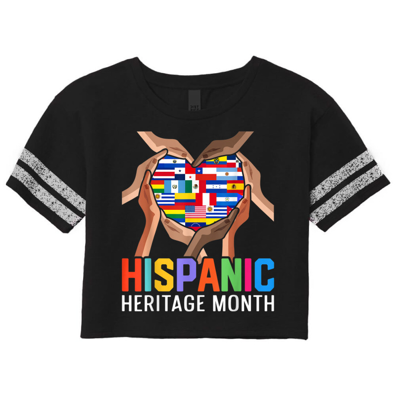 Latin Countries Hands Heart Flags Hispanic Heritage Month T Shirt Scorecard Crop Tee by cm-arts | Artistshot