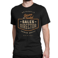 Funny Sales Director Job Occupation Classic T-shirt | Artistshot