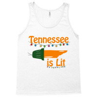 Tennessee Is Lit Tank Top | Artistshot