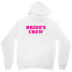 Bride's Crew Unisex Hoodie | Artistshot
