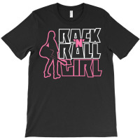 Rock N Roll Girl T-shirt | Artistshot