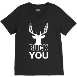 Buck You V-Neck Tee | Artistshot