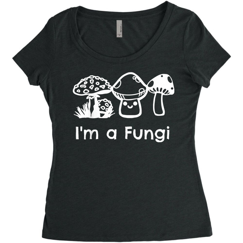 Funny Mycology Mycologist Mushroom Lover I_m A Fungi Women's Triblend Scoop T-shirt by SandyMarjorie | Artistshot