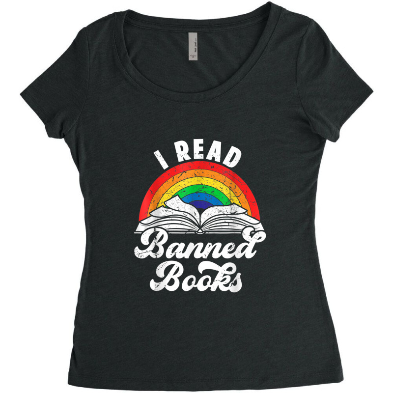 I Read Banned Books Vintage Literature Rainbow Reading Women's Triblend Scoop T-shirt by RandiCrystalGraber | Artistshot