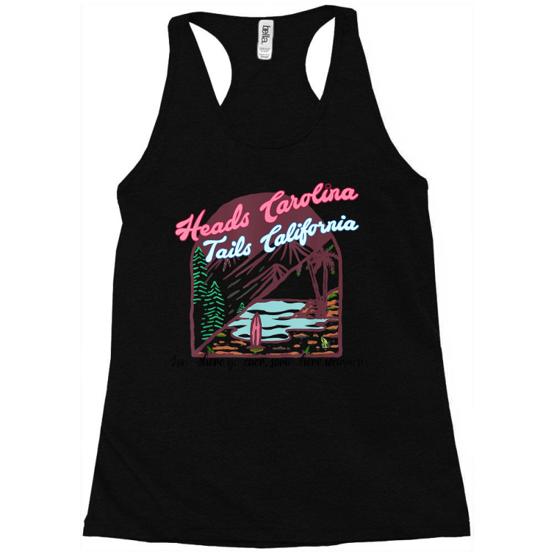 Heads Carolina Tail California Western Summer Beach Paradise Gift Racerback Tank by FrancesTiffany | Artistshot