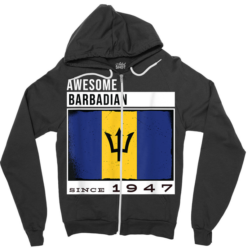 Awesome Barbadian Since 1947   Barbadian 75th Birthday T Shirt Zipper Hoodie by cm-arts | Artistshot