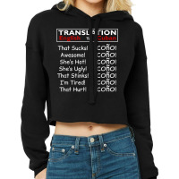 Funny Cuban Spanish Cono Bilingual Slang T Shirt Cropped Hoodie | Artistshot