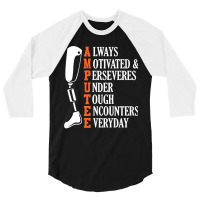 Amputee Quote Funny Leg Prosthetic Legged Surgery Graphic Premium 3/4 Sleeve Shirt | Artistshot