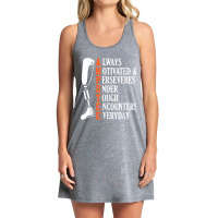 Amputee Quote Funny Leg Prosthetic Legged Surgery Graphic Tank Dress | Artistshot