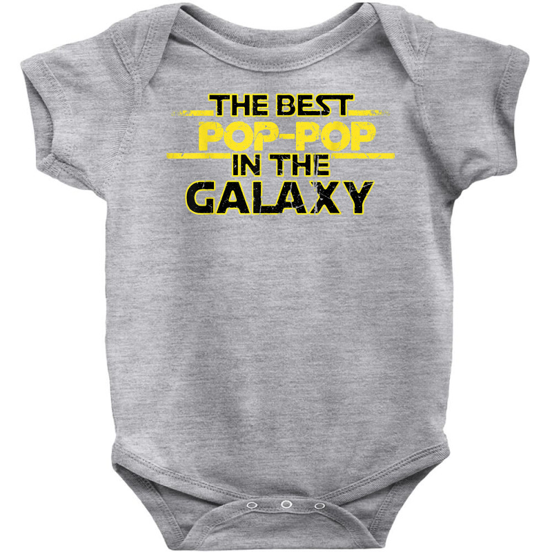 Best Pop Pop In The Galaxy Birthday Gift For Pop Pop T Shirt Baby Bodysuit | Artistshot