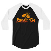 Break 'em Sporting Clays Target Shooting Sport Clay Shooting T Shirt 3/4 Sleeve Shirt | Artistshot