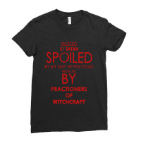 Blessed By Satan Spoiled By My Gay Ladies Fitted T-shirt | Artistshot