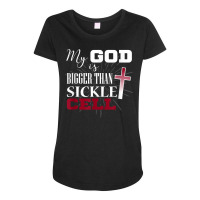 Sickle Cell Awareness Shirt Anemia Support God Bigger Maternity Scoop Neck T-shirt | Artistshot