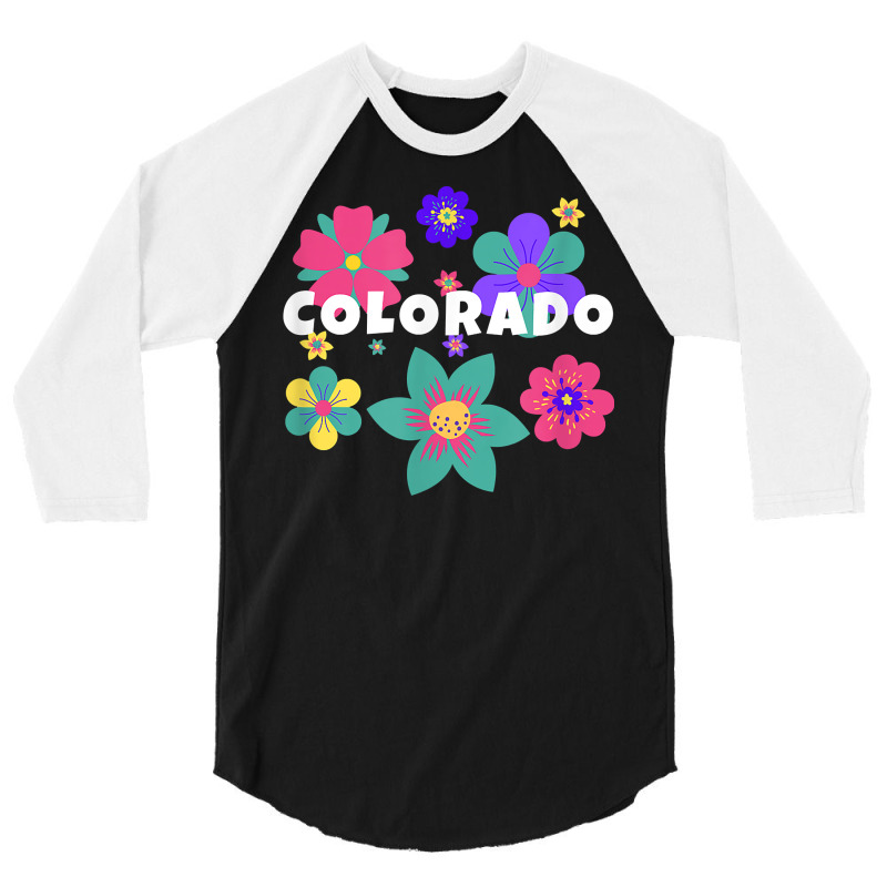 Floral Overlay Colorado Souvenir Tee Flowers For Women Kids T Shirt 3/4 Sleeve Shirt by cm-arts | Artistshot