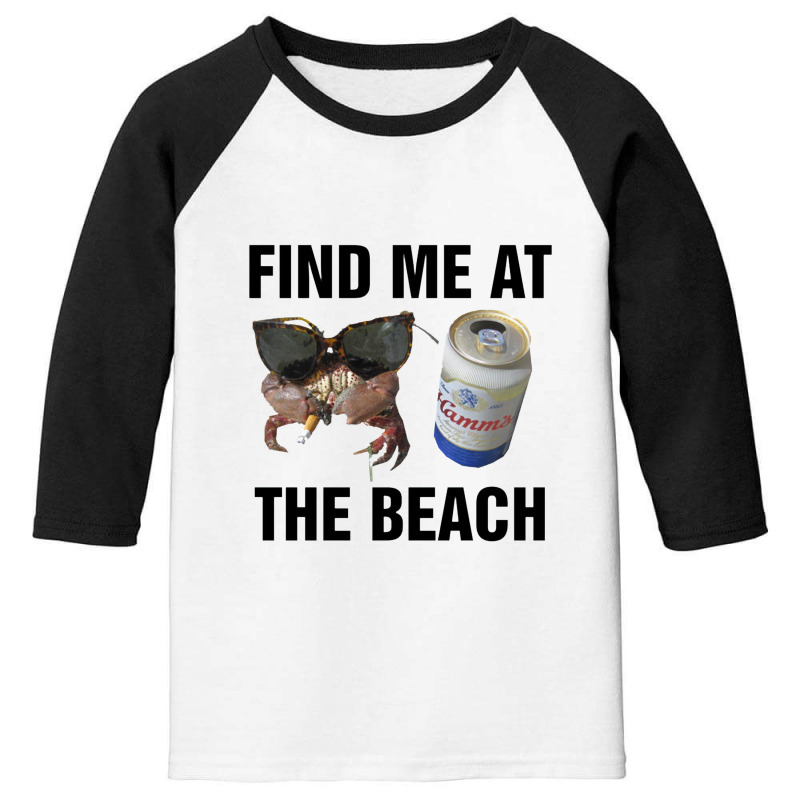 Find Me At The Beach,  Find Me At The Beach Youth 3/4 Sleeve | Artistshot