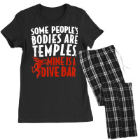 Some People's Bodies Are Temples Mine Is A Dive Bar Funny T Shirt Women's Pajamas Set | Artistshot