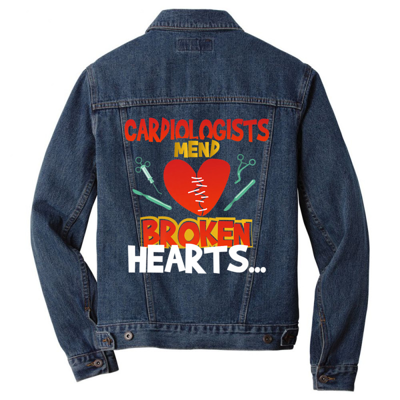 Cardiologists Mend Broken Hearts Premium T Shirt Men Denim Jacket by cm-arts | Artistshot