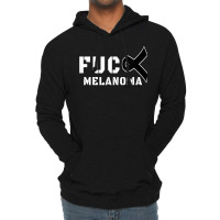 Fuck Melanoma Skin Cancer Awareness Lightweight Hoodie | Artistshot