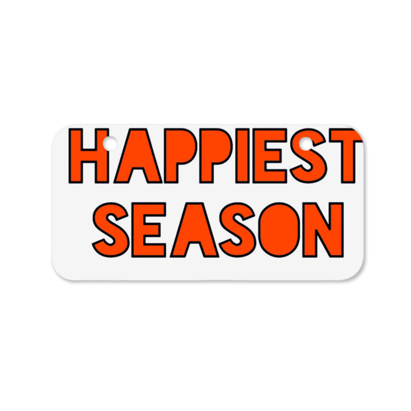 Happiest Season Start, Happiest Season Bicycle License Plate | Artistshot