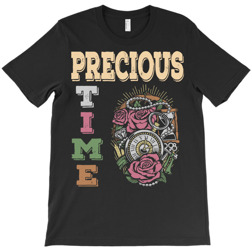 Precious Time Management T  Shirt Precious Time T  Shirt T-Shirt by endercovet | Artistshot