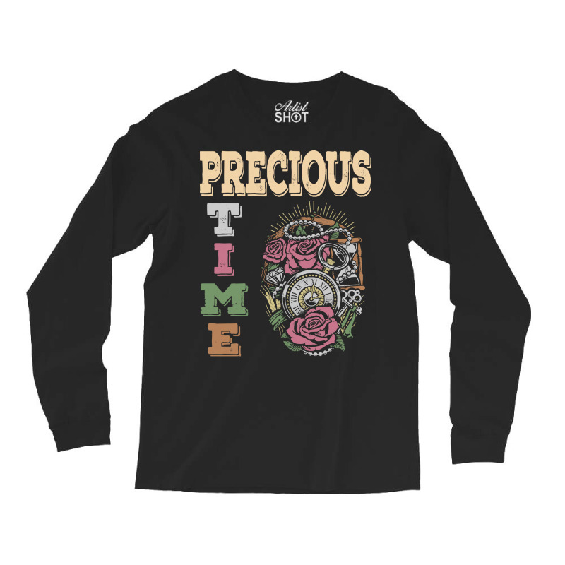 Precious Time Management T  Shirt Precious Time T  Shirt Long Sleeve Shirts by endercovet | Artistshot