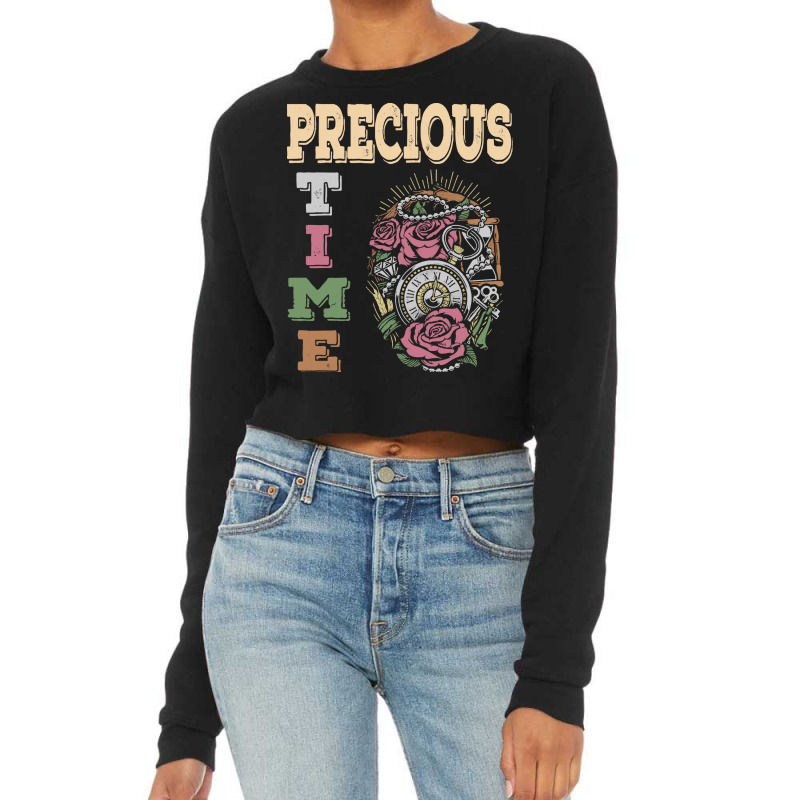 Precious Time Management T  Shirt Precious Time T  Shirt Cropped Sweater by endercovet | Artistshot