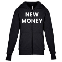 New Money Shirt   Millionaire Bling Urban $ Nyc New York Youth Zipper Hoodie | Artistshot