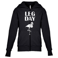 Flamingo Leg Day Funny Work Out Shirt Youth Zipper Hoodie | Artistshot