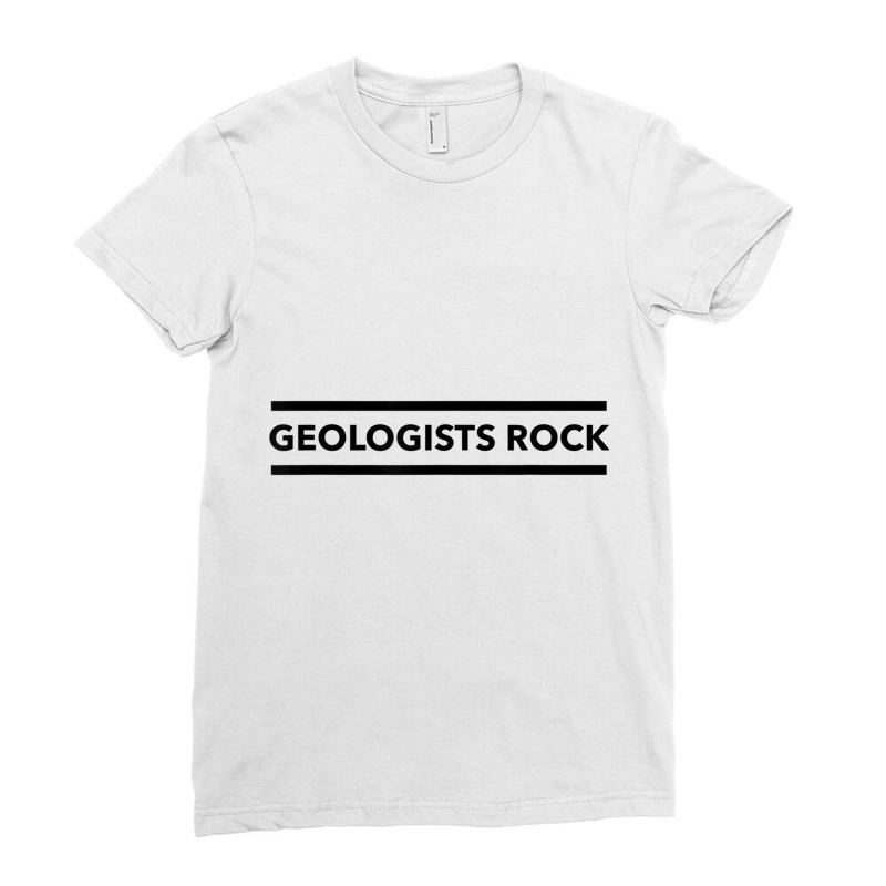 Geologists Rock! Geology T Shirt Ladies Fitted T-Shirt by cm-arts | Artistshot