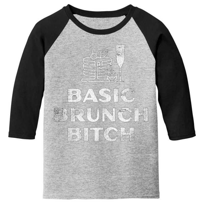 Basic Brunch Bitch, The Basic Brunch Bitch, Basic, Brunch, Bitch, Basi Youth 3/4 Sleeve by SHIMBERP | Artistshot