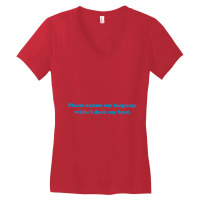 Please Excuse My Language While I Dock My Boat Tee   Blue Women's V-neck T-shirt | Artistshot