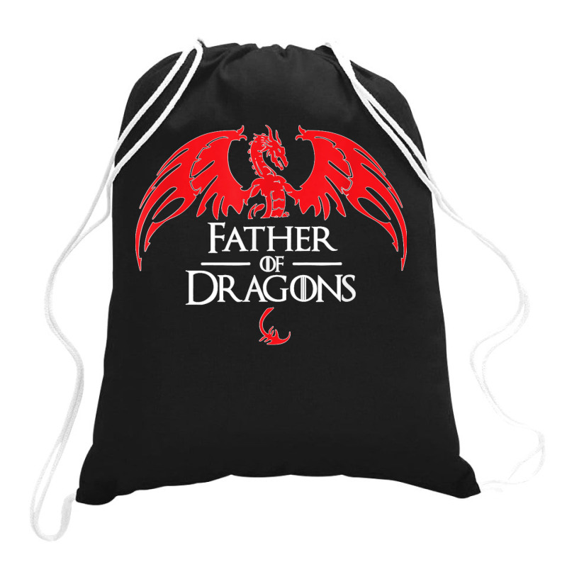 Father Of Dragons Funny Father's Day & Dad Gift Drawstring Bags | Artistshot