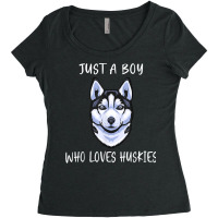 Siberian Husky Puppy Just A Boy Who Loves Husky T Shirt Women's Triblend Scoop T-shirt | Artistshot