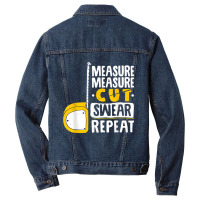 Measure Cut Swear Repeat - Woodworking Woodworker Men Denim Jacket | Artistshot