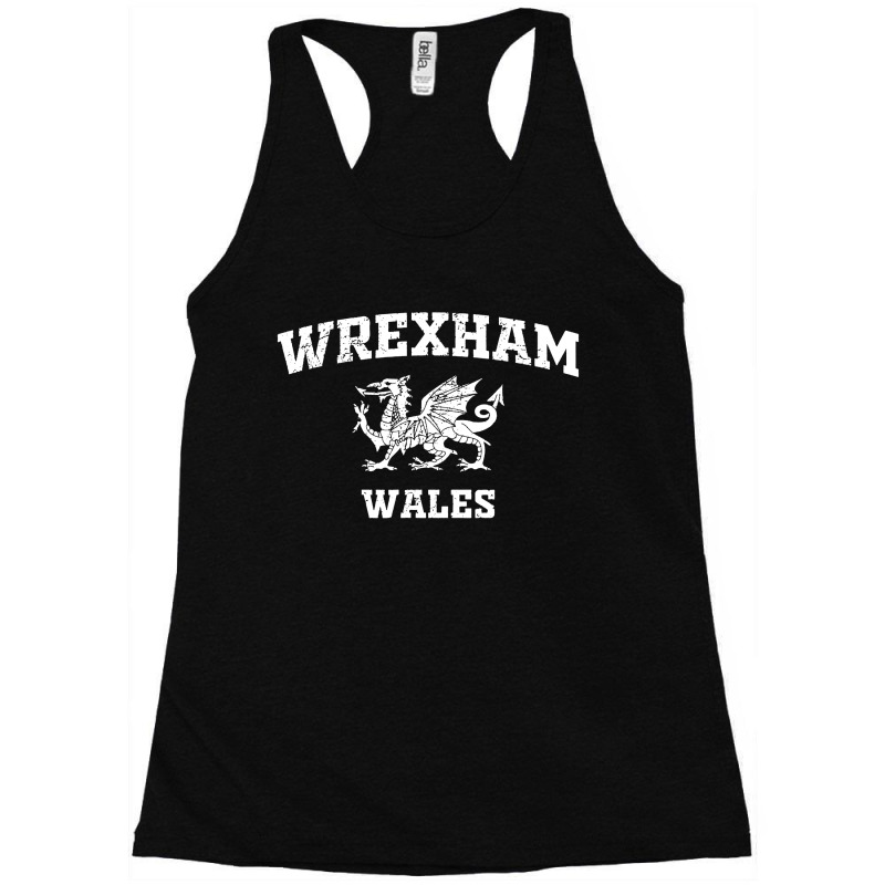 Wrexham Wales Racerback Tank by BestTees | Artistshot