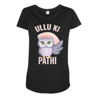 Womens Ullu Ki Pathi Funny Desi Owl For Indians And Pakistanis V Neck Maternity Scoop Neck T-shirt | Artistshot