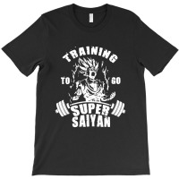 Training To Go Super Power T-shirt | Artistshot