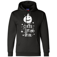 Funny Creep It Real Halloween Pumpkin Party Costume Design T Shirt Champion Hoodie | Artistshot